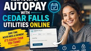 Information How to set up autopay with Cedar Falls Utilities online Guide