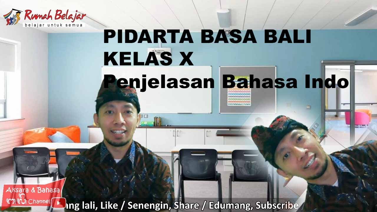 Materi Pidarta Basa Bali Kelas Sepuluh PLUS PENJELASAN bahasa Indonesia | Belajar dari rumah Bag. 1