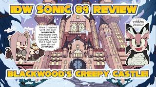 IDW Sonic Issue #89 Review - Blackwood's Creepy Castle!