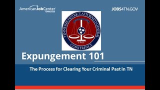 Expungement 101: The Process for Clearing Your Criminal Past in TN
