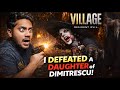 Lady Dimitrescu Ki Beti Se Deadly Fight 😱 | Resident Evil Village Episode 6