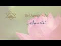 THE MOTHER READS SRI AUROBINDO'S SAVITRI BOOK 01 CANTO 02