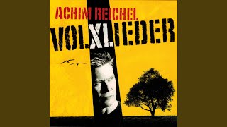 Watch Achim Reichel Der Mond Ist Aufgegangen video