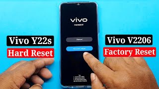 Vivo Y22s Hard Reset ✅ Factory Reset ✅ Vivo Y22s Password Unlock ✅ Vivo Y22s ✅ V2206 ✅ Hard Reset ✅ screenshot 4