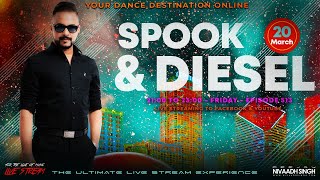 Deejay Nivaadh Singh  For The Love Of  spook U0026 Diesel Ep 513