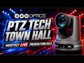 Ask Us Anything (Q&A) | PTZ Tech Town Hall