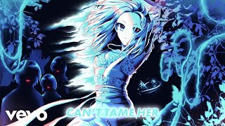 Zara Larsson - Can’t Tame Her (Nightcore Remix) (Lyrics)