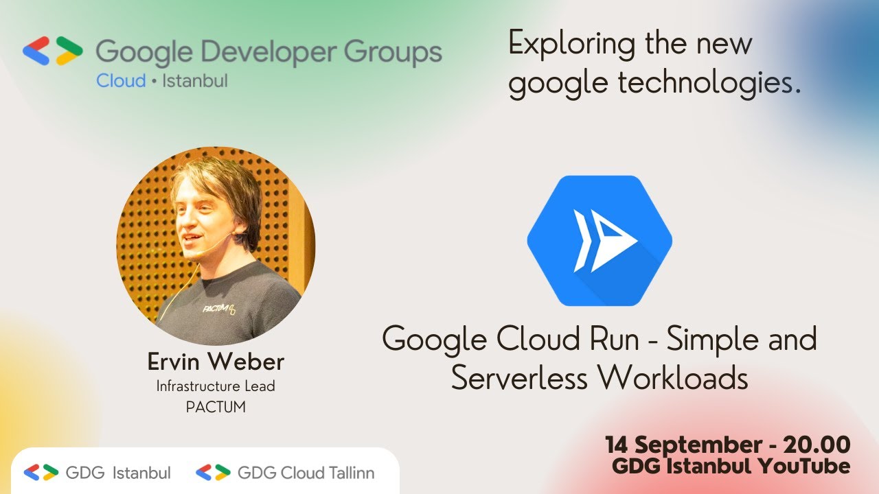 Google Cloud Run: Simple and Serverless Workloads / Ervin Weber - YouTube