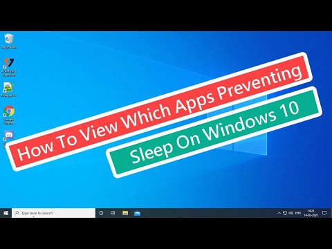 How To View Which Apps Preventing Sleep On Windows 10