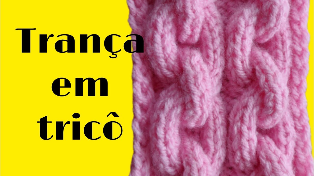 Como fazer TRANÇA em formato de CORRENTE