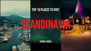Top 10 Hidden Gems in Scandinavia (You Won't Find These in Guidebooks)