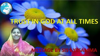 Trust In God At All Timesmessage By Sis J Yesamma Johnson