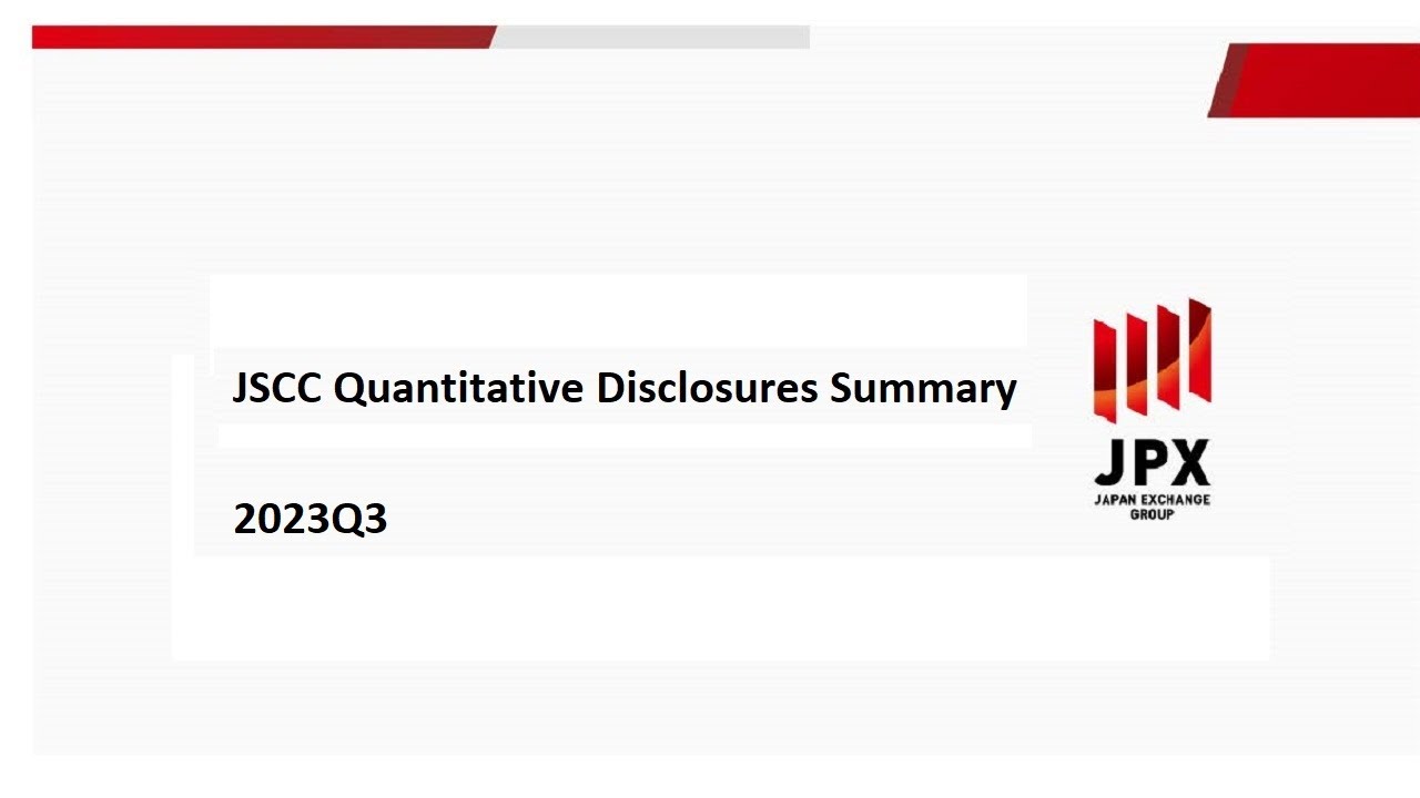 JSCC Quantitative Disclosures Q3 2023