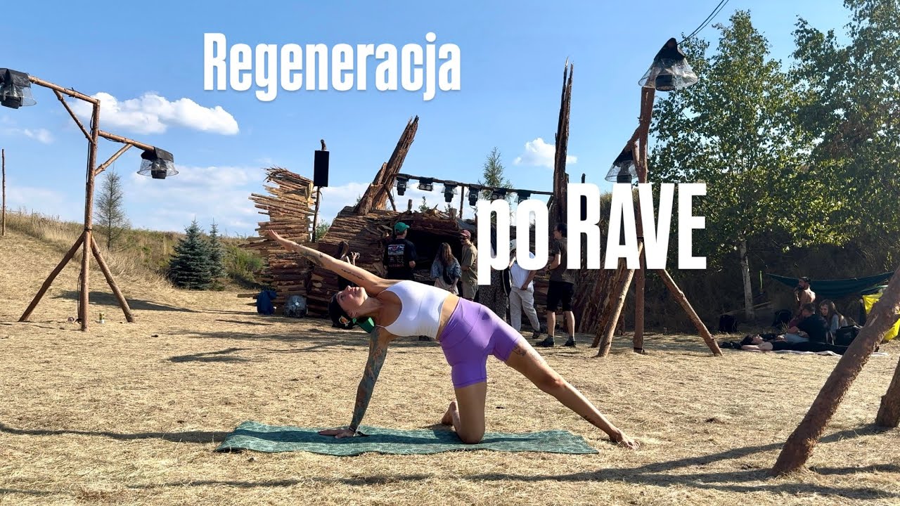 Regeneracja po RAVE