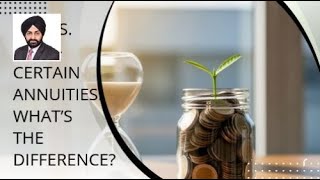 Life vs. Term-Certain Annuities: What’s the Difference?