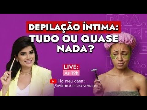 Assistir no YouTube: Depilação Íntima - Dicas e Cuidados