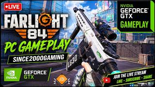 Farlight 84 PC Gameplay
