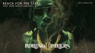 WIZ KHALIFA × BONE THUGS N HARMONY - REACH FOR THE STARS .