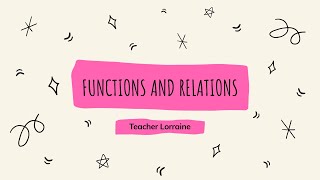 Function and Relation || General Mathematics