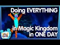 Can You Still Do EVERYTHING in Magic Kingdom in ONE DAY?!