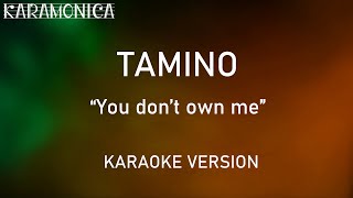 You don't own me - by Tamino - Karaoke version Resimi