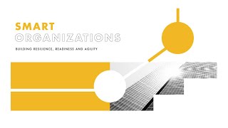 Digital Day 2020 | Smart organizations: building resilience, readiness and agility - Part 4/5