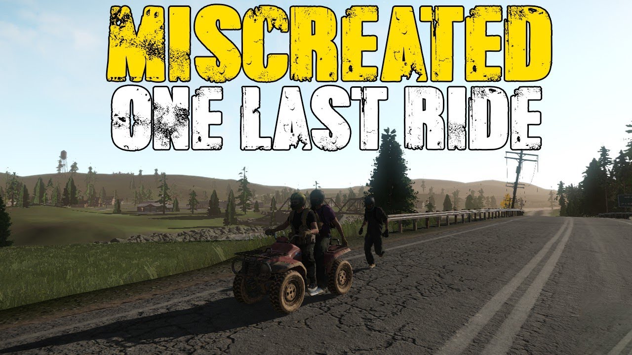 Miscreated One Last Ride (Solo Survival) + (explanation wibi1234)
