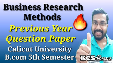 Business Research Methods|Previous Year Question Paper Discussion|Calicut University Bcom 5th Sem
