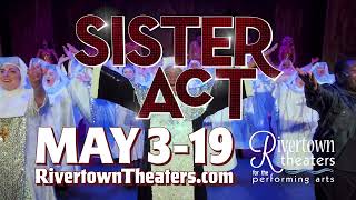 Rivertown Sister Act Promo Video