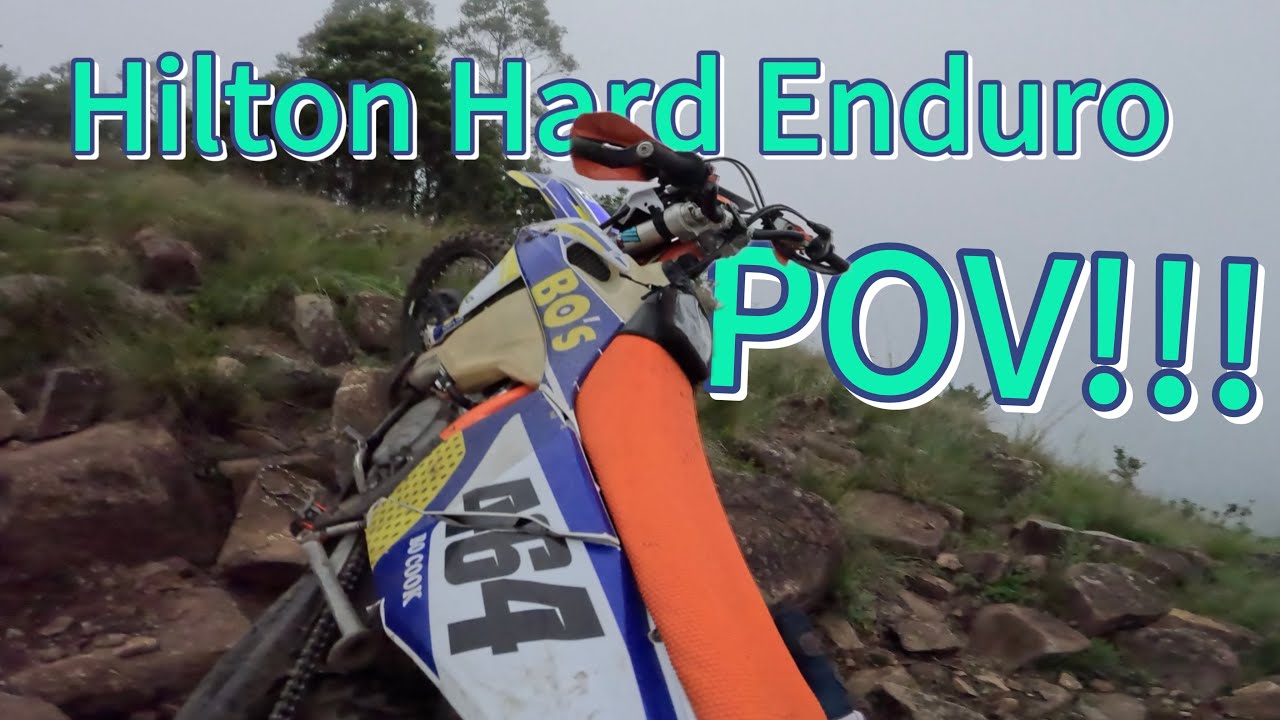 Hilton Hard Enduro POV!!!