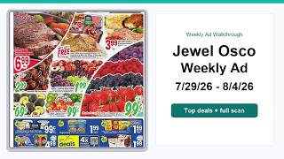 Jewel Osco Weekly Ad (7/29/26 - 8/4/26) Top 10 Deals