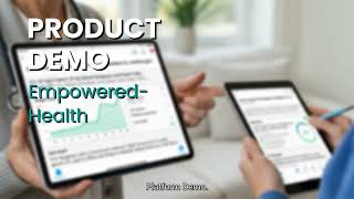 Empowered Health Platform Video