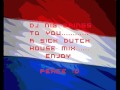 Sick dutch house mix mixed by dj nig