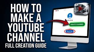 How to Make a YouTube Channel (Step-by-Step Guide for Beginners) How to Make a YouTube Channel (Step-by-Step Guide for Beginners)