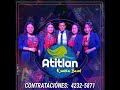 ATITLÁN CUMBIA BAND - MEDLEY CELIA CRUZ / La Vida es un Carnaval / Ríe y llora / Negra Tumbao