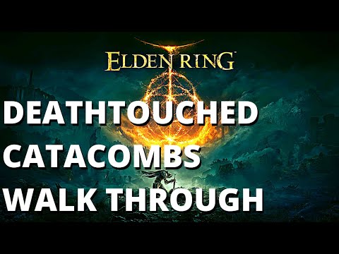 Elden Ring Dungeon: Deathtouched Catacombs: Finding The Uchigatana