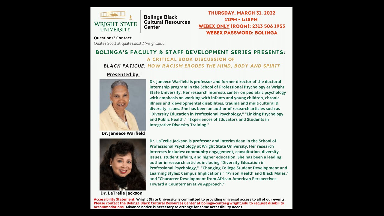 Bolinga's Faculty & Staff Development Series: Black Fatigue