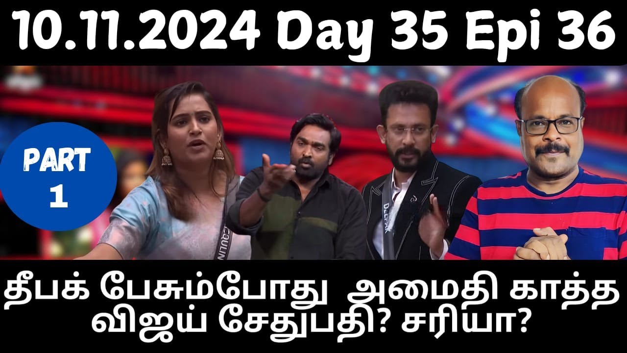 Bigg Boss Tamil 8 | Vijay Sethupathi’s Shocking Move! | Day 35 Epi 36 Part 1 Review | JackieSekar