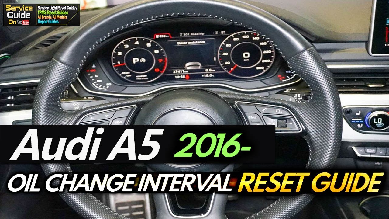 AUDI A5 Oil Interval Reset 2018 2019 -