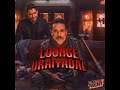 Bonus#1 : Lounge Uraiyadal - Movies & Trailer Ft Negan,Lucifer Morningstar.