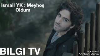 İsmail Yk Meyhoş Oldum Sözleri