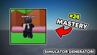 How to ADD Mastery System (SIMULATOR GENERATOR)