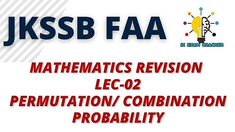 LEC-02 || MCQS ON PROBABILITY & PERMUTATION/ COMBINATION || MATHS FOR JKSSB FAA BY SHUBAM VERMA