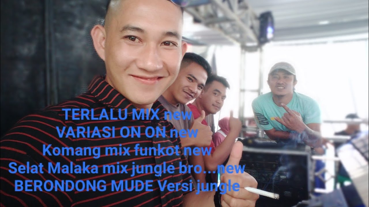 Dugem Terbaru SELAT MALAKA JUNGLE NEW%%& # DUGEM GACORKom4n&,,terlalulalu, ,BERONDONG MUDE,,,