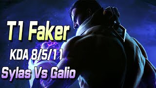 페이커 사일러스 VS 갈리오 //T1 Faker Sylas VS Galio