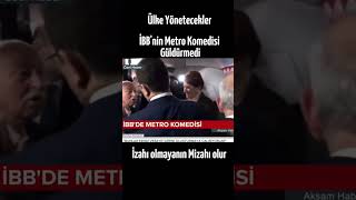 İbbnin Metro Komedisi - 6Li Masa Şahane.. Ğlu Ilıçdaroğlu Şener