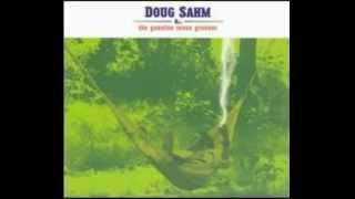 Video thumbnail of "Doug Sahm and Band Blues Stay Away From Me"
