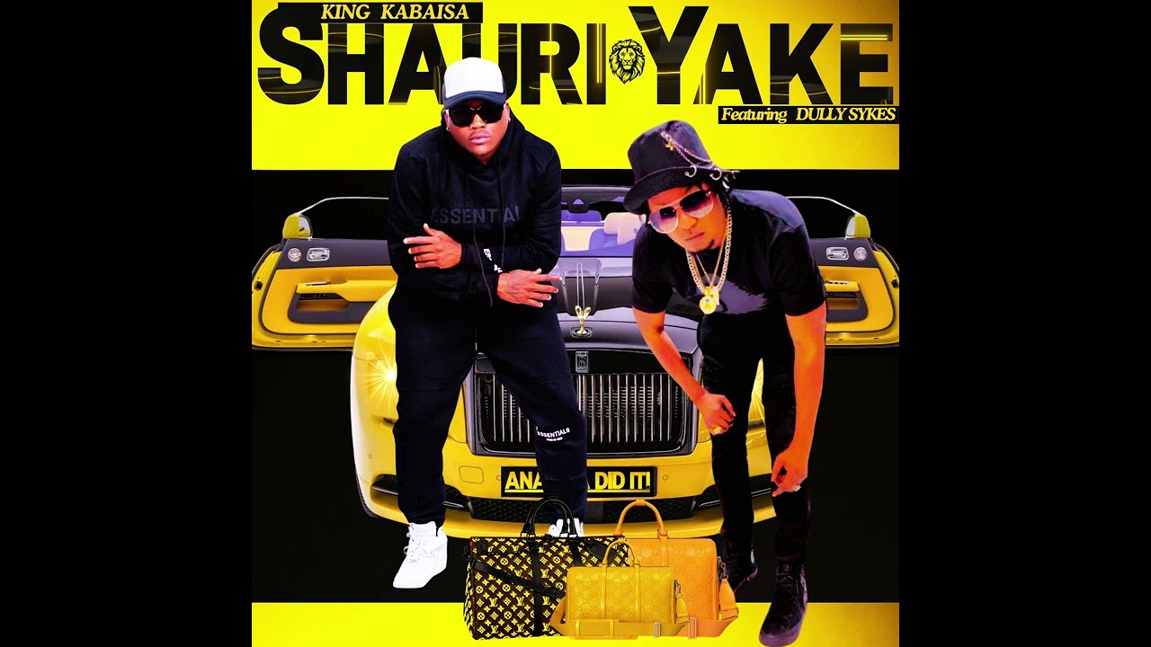 king kabaisa Ft Dully Sykes (Shuriyake)