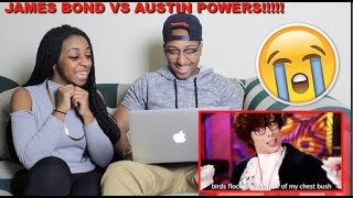 Couple Reacts Erb James Bond Vs Austin Powers Reaction