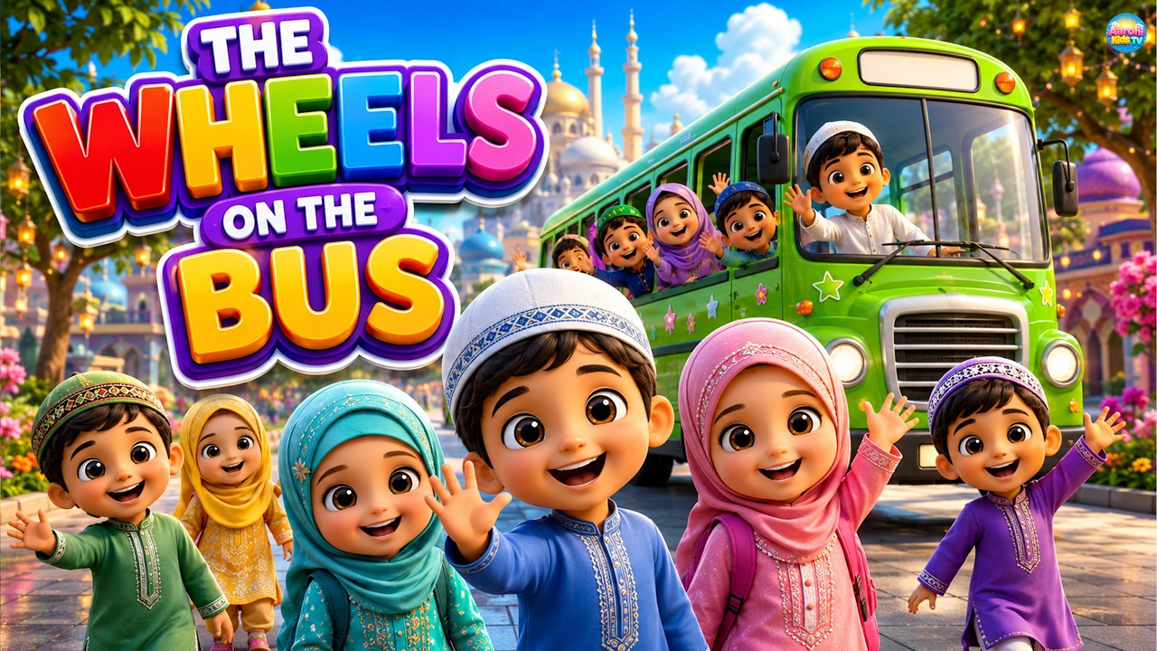 Islamic Wheels on the Bus Song for Kids | Allahu Akbar, Bismillah Nasheed | #islamiccartoon #kids